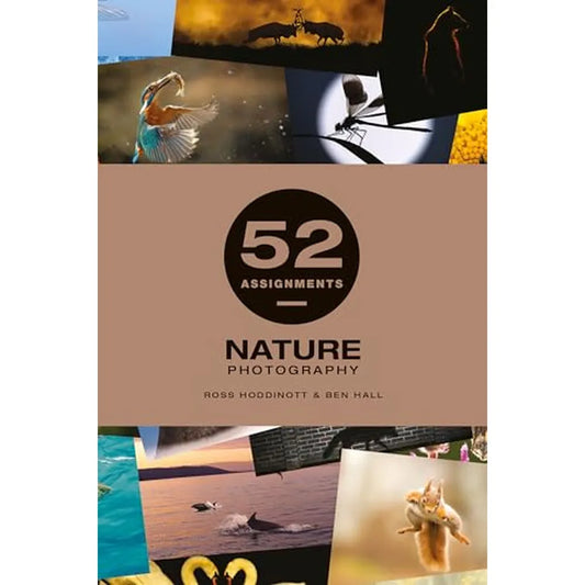 52 Assignments: Nature Photography Book - Hardcover