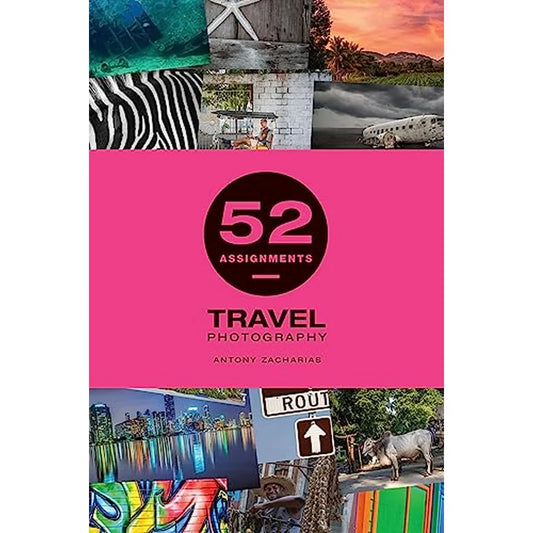 52 Assignments: Travel Photography Book - Hardcover