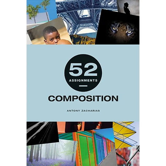 52 Assignments: Composition Photography Book - Hardcover
