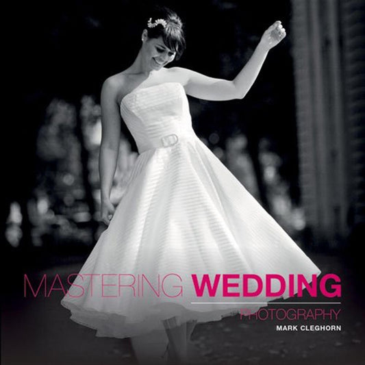 Mastering Wedding Photography - Mark Cleghorn Image 1