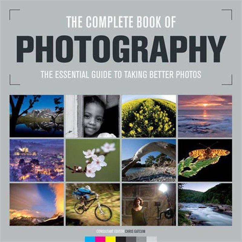 The Complete Book of Photography - Chris Gatcum Image 1