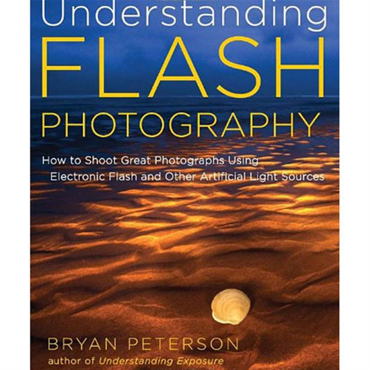 Understanding Flash Photography - Bryan Peterson Image 1