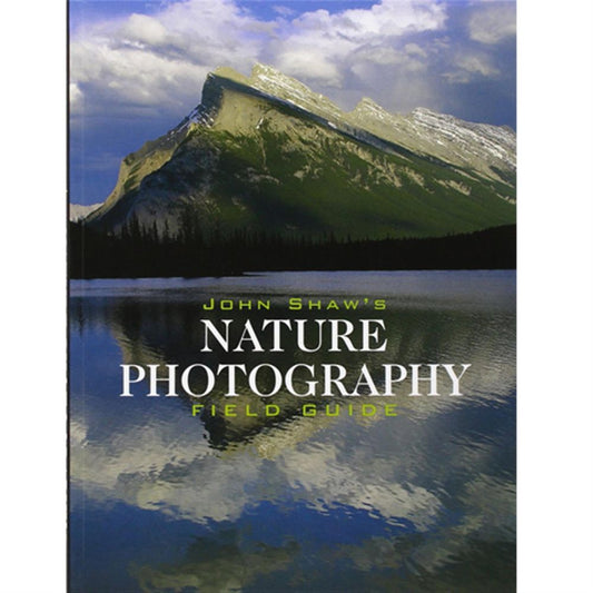 John Shaw's Nature Photography Field Guide - John Shaw Image 1