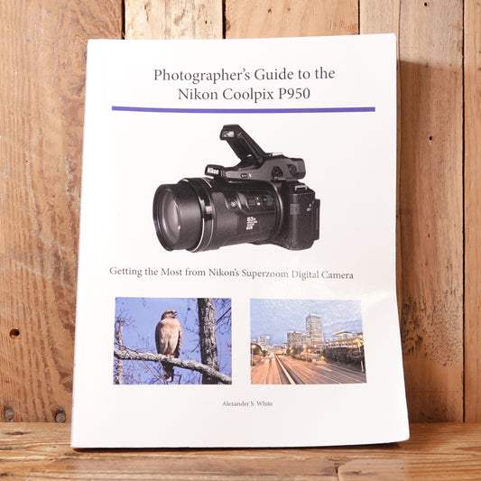Used Photographer's Guide to the Nikon Coolpix P950